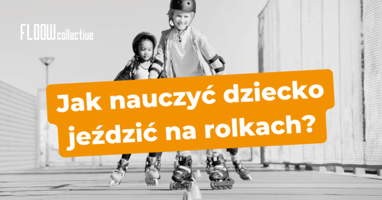 jak-nauczyć-dziecko-jezdzić-na-rolkach
