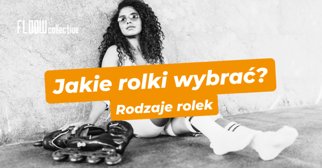 jakie-rolki-wybrać