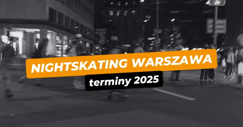 nightskating-warszawa-2025