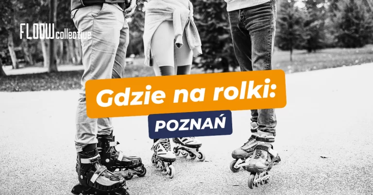 gdzie-na-rolki-poznań