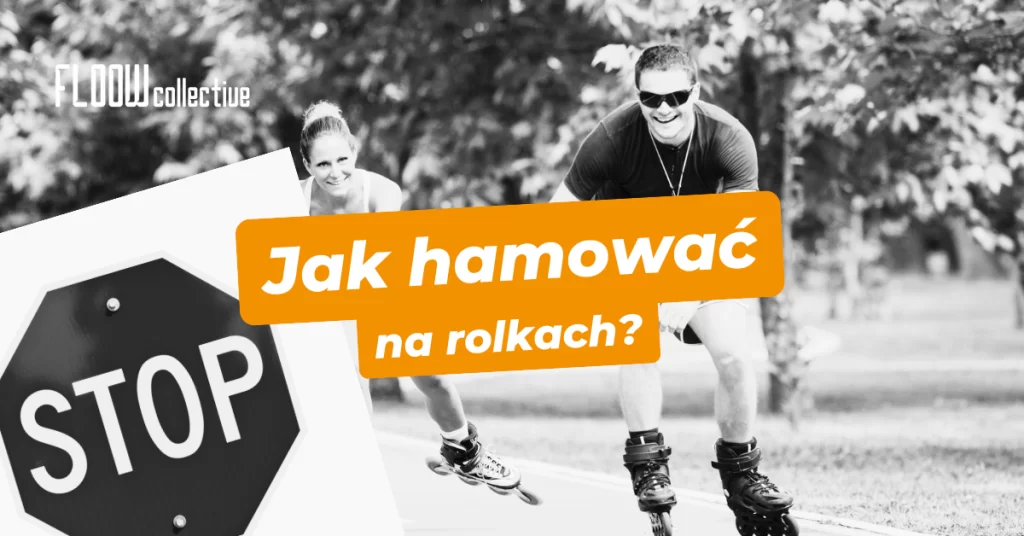 jak-hamować-na-rolkach