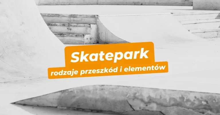 przeszkody na skateparku